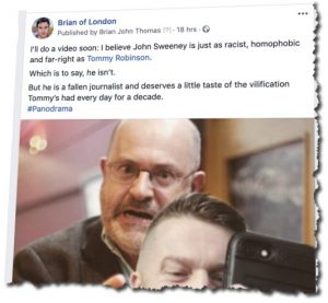 Facebook Status about John Sweeney and Tommy Robinson